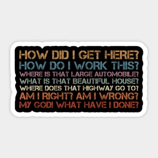 Things You May Ask Yourself Sticker